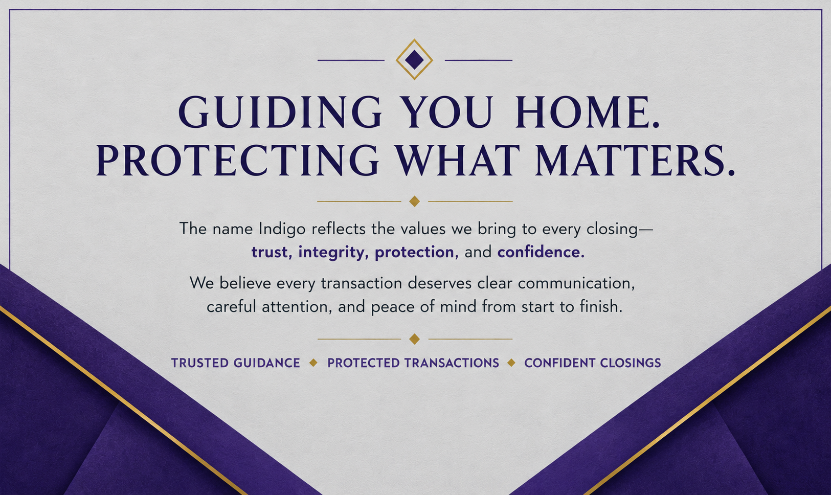 Guiding You Home Protecting What Matters